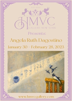 HMVC New York Solo Show Angela Ruth Dagostino 2023 by Angela Dagostino