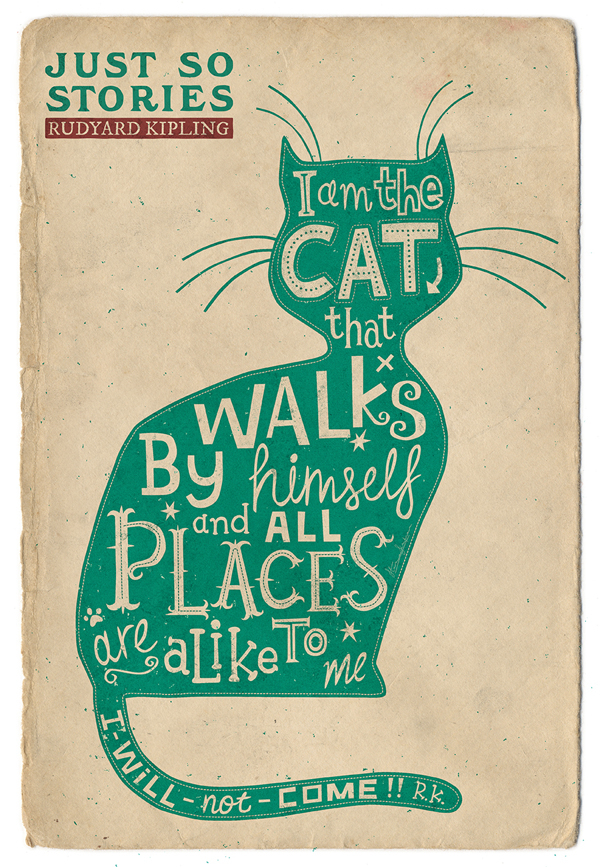 The Cat That Walks By Himself - Rudyard Kipling